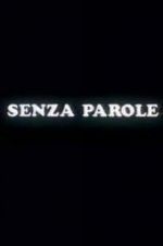 Watch Senza parole Movie2k