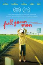 Watch Full Grown Men Movie2k