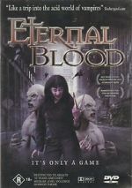 Watch Eternal Blood Movie2k