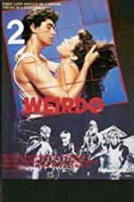 Watch The Weirdo Movie2k