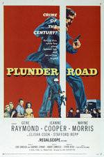 Watch Plunder Road Movie2k