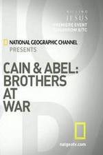 Watch Cain and Abel: Brothers at War Movie2k