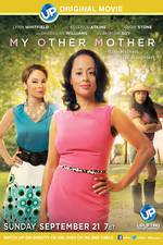 Watch My Other Mother Movie2k