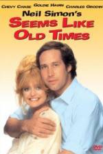 Watch Seems Like Old Times Movie2k