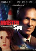 Watch Master Spy: The Robert Hanssen Story Movie2k