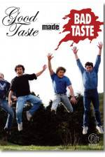 Watch Good Taste Made Bad Taste Movie2k