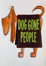 Watch Dog Gone People (Short 1960) Movie2k