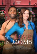 Watch When Love Blooms Movie2k