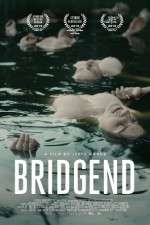 Watch Bridgend Movie2k