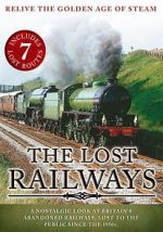 Watch The Lost Railways Movie2k