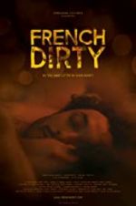 Watch French Dirty Movie2k