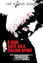 Watch A Man Goes on a Killing Spree Movie2k