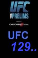 Watch UFC 129 Preliminary Fights Movie2k