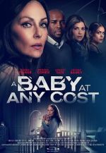 Watch A Baby at any Cost Movie2k