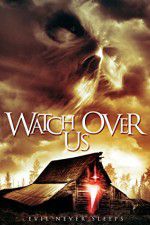 Watch Watch Over Us Movie2k