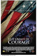 Watch Last Ounce of Courage Movie2k