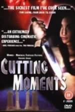 Watch Cutting Moments Movie2k