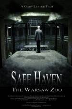 Watch Safe Haven: The Warsaw Zoo Movie2k