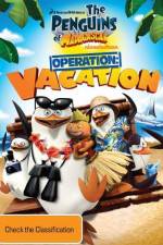 Watch Penguins of Madagascar Operation Vacation Movie2k