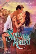 Watch Spin Me Round Movie2k