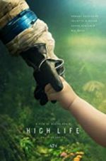 Watch High Life Movie2k