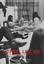 Watch Other, Like Me Movie2k