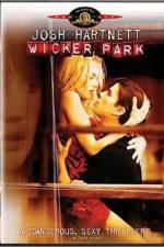 Watch Wicker Park Movie2k
