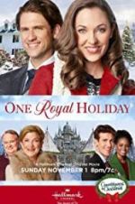 Watch One Royal Holiday Movie2k