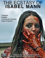 Watch The Ecstasy of Isabel Mann Movie2k