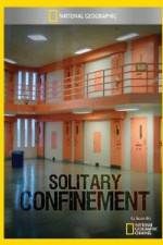 Watch National Geographic Solitary Confinement Movie2k