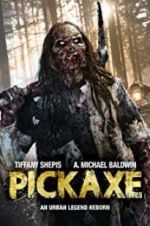 Watch Pickaxe Movie2k