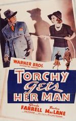 Watch Torchy Gets Her Man Movie2k