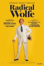 Watch Radical Wolfe Movie2k