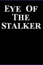 Watch Eye of the Stalker Movie2k