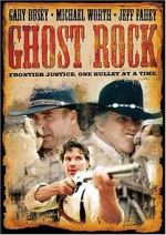 Watch Ghost Rock Movie2k