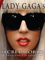 Watch Lady Gaga\'s Secret World Movie2k