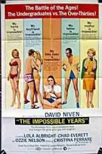 Watch The Impossible Years Movie2k