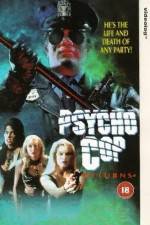 Watch Psycho Cop Returns Movie2k