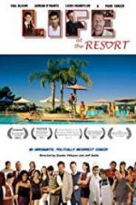 Watch Life at the Resort Movie2k