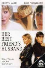 Watch Her Best Friend's Husband Movie2k