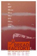 Watch A Bread Factory, Part Two Movie2k