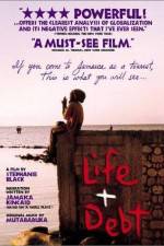 Watch Life and Debt Movie2k