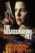 Watch The Assassination File Movie2k