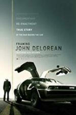 Watch Framing John DeLorean Movie2k