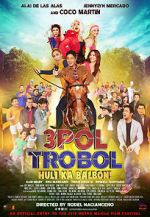 Watch 3pol Trobol Huli Ka Balbon Movie2k