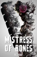 Watch Mistress of Bones (Short 2020) Movie2k