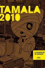 Watch Tamala 2010: A Punk Cat in Space Movie2k