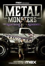 Watch Metal Monsters: The Righteous Redeemer (TV Special 2023) Movie2k