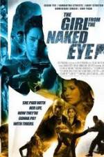 Watch The Girl from the Naked Eye Movie2k