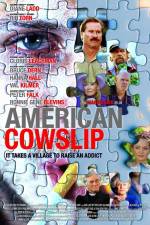 Watch American Cowslip Movie2k